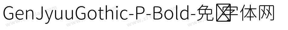 GenJyuuGothic-P-Bold字体转换