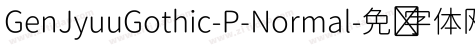 GenJyuuGothic-P-Normal字体转换
