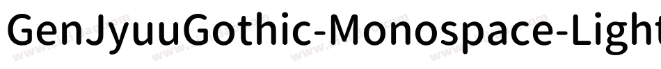 GenJyuuGothic-Monospace-Light字体转换