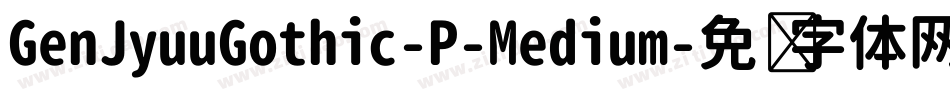 GenJyuuGothic-P-Medium字体转换