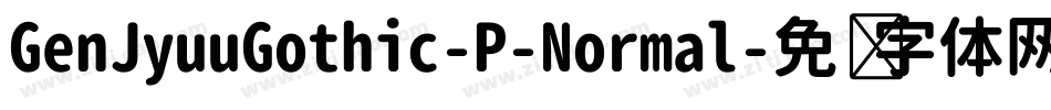 GenJyuuGothic-P-Normal字体转换