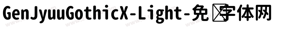 GenJyuuGothicX-Light字体转换