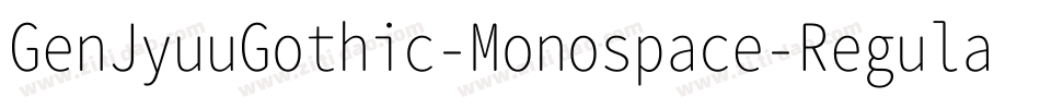 GenJyuuGothic-Monospace-Regular字体转换