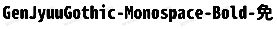 GenJyuuGothic-Monospace-Bold字体转换