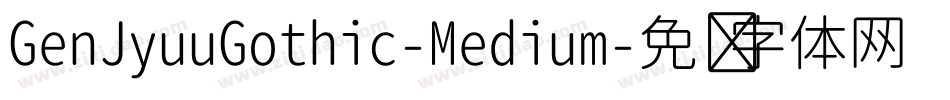 GenJyuuGothic-Medium字体转换