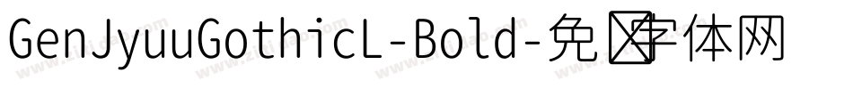 GenJyuuGothicL-Bold字体转换