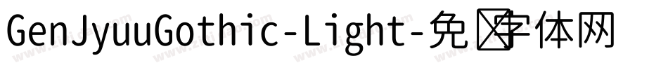 GenJyuuGothic-Light字体转换