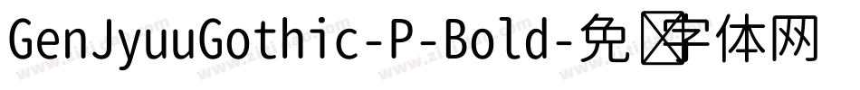 GenJyuuGothic-P-Bold字体转换