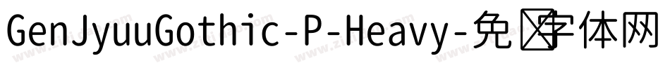 GenJyuuGothic-P-Heavy字体转换