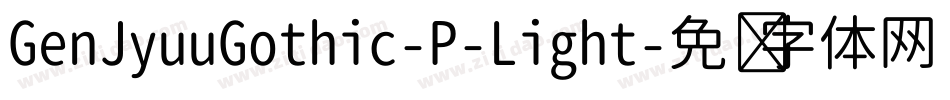 GenJyuuGothic-P-Light字体转换