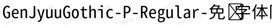 GenJyuuGothic-P-Regular字体转换