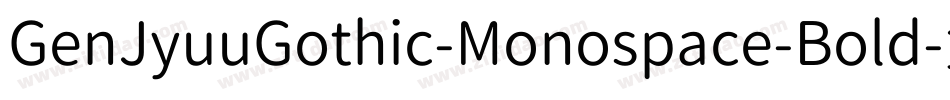 GenJyuuGothic-Monospace-Bold字体转换