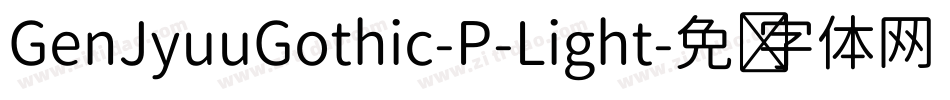 GenJyuuGothic-P-Light字体转换
