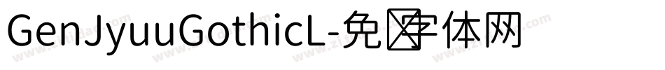 GenJyuuGothicL字体转换