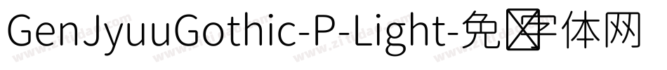 GenJyuuGothic-P-Light字体转换
