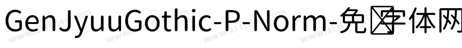GenJyuuGothic-P-Norm字体转换