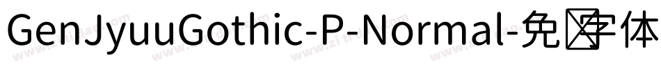 GenJyuuGothic-P-Normal字体转换
