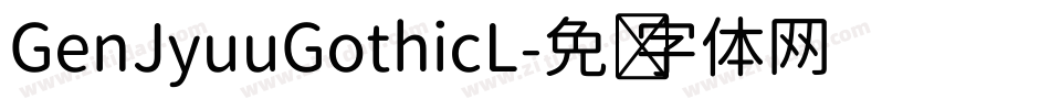 GenJyuuGothicL字体转换