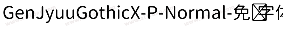 GenJyuuGothicX-P-Normal字体转换
