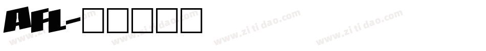 AFL字体转换