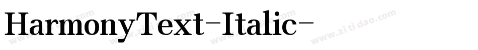 HarmonyText-Italic字体转换