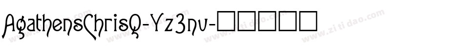 AgathensChrisQ-Yz3nv字体转换