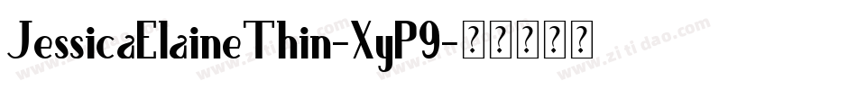 JessicaElaineThin-XyP9字体转换