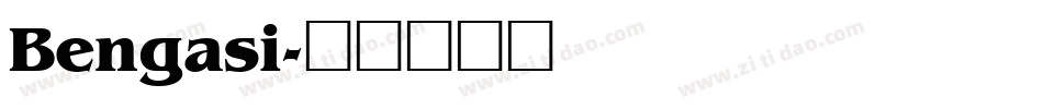 Bengasi字体转换