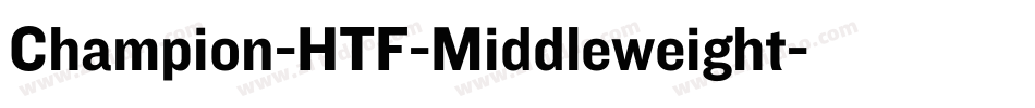 Champion-HTF-Middleweight字体转换