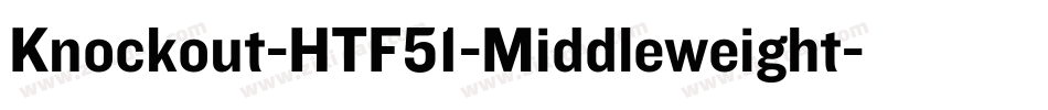 Knockout-HTF51-Middleweight字体转换