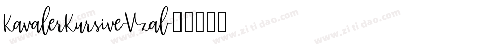 KavalerKursive-Vzal字体转换