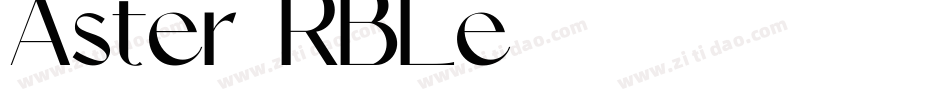 Aster-RBLe字体转换