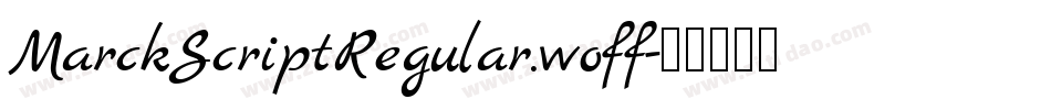 MarckScriptRegular.woff字体转换