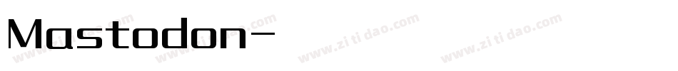 Mastodon字体转换