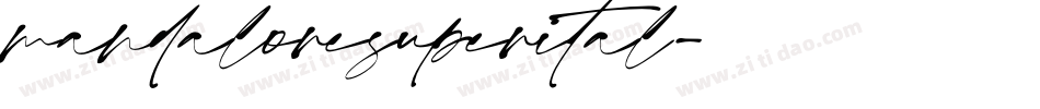 mandaloresuperital字体转换