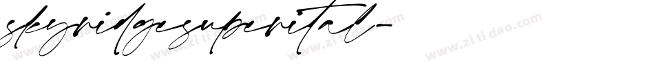 skyridgesuperital字体转换