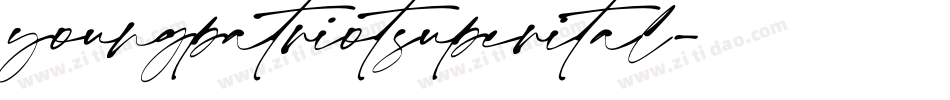youngpatriotsuperital字体转换