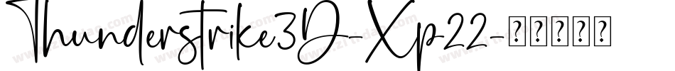 Thunderstrike3D-Xp22字体转换