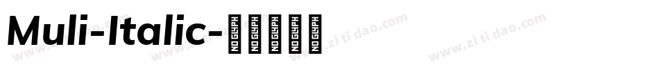 Muli-Italic字体转换