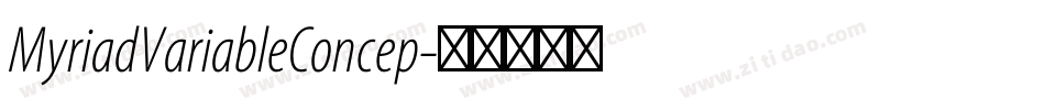 MyriadVariableConcep字体转换