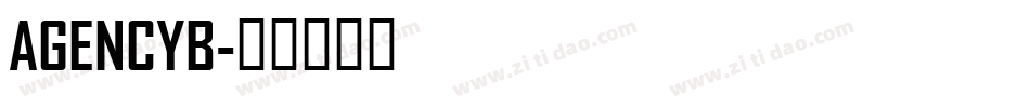 AGENCYB字体转换