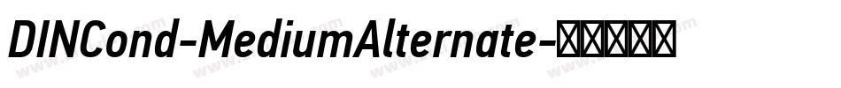 DINCond-MediumAlternate字体转换