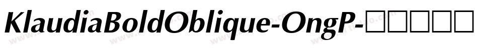 KlaudiaBoldOblique-OngP字体转换