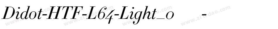 Didot-HTF-L64-Light_0手机版字体转换