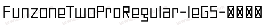 FunzoneTwoProRegular-leG5字体转换