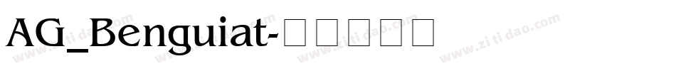 AG_Benguiat字体转换