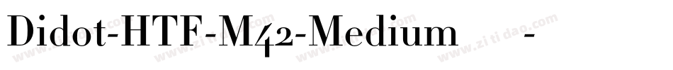 Didot-HTF-M42-Medium手机版字体转换