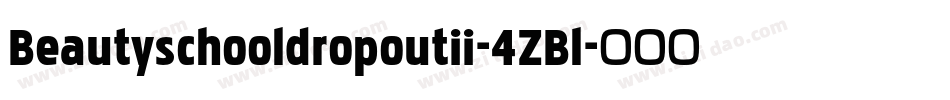 Beautyschooldropoutii-4ZBl字体转换