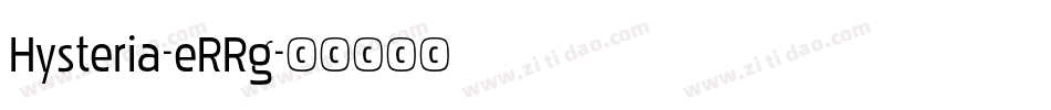 Hysteria-eRRg字体转换
