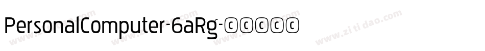 PersonalComputer-6aRg字体转换
